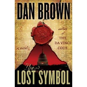 The Lost Symbol -- Dan Brown